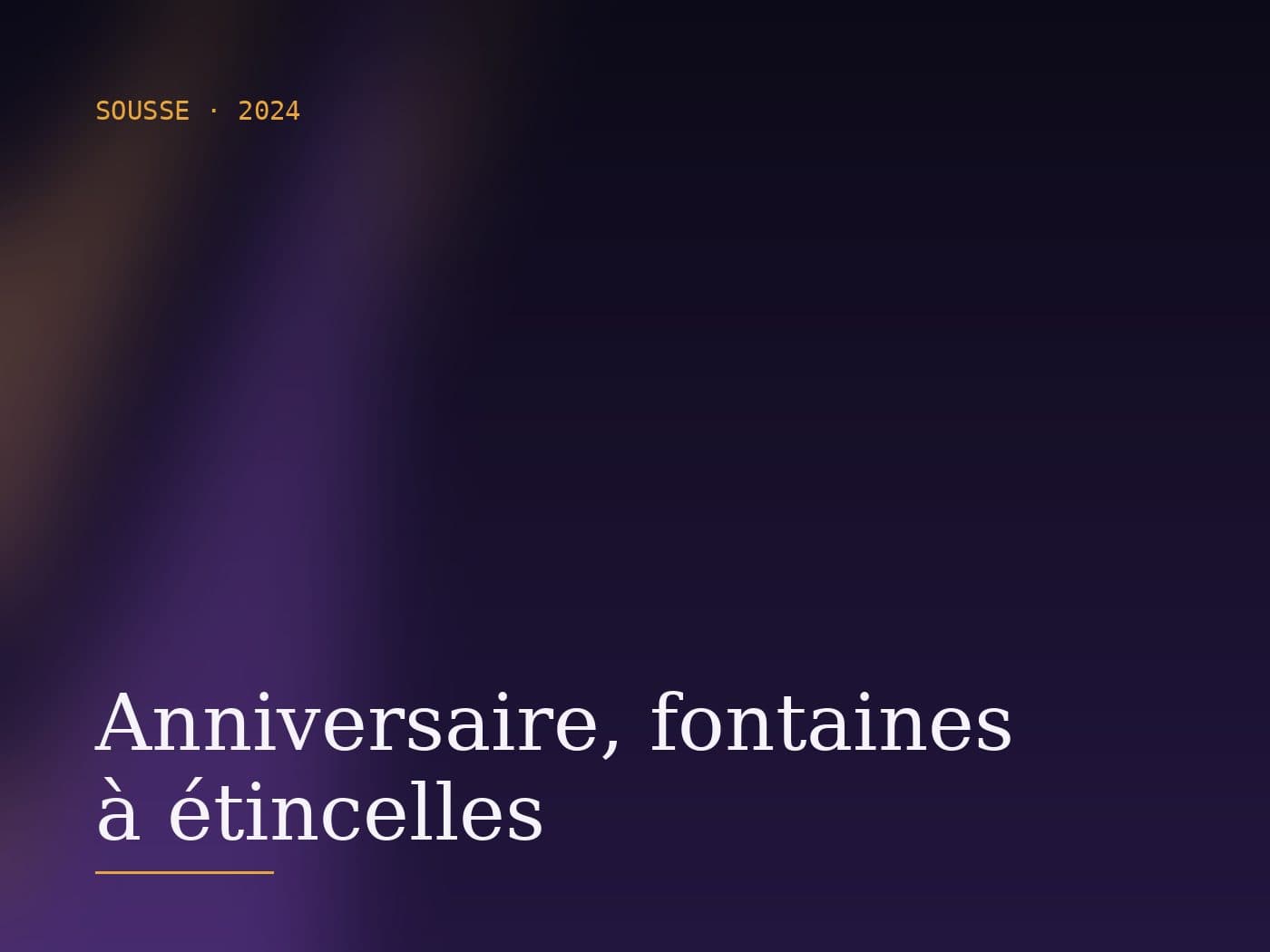 Anniversaire, fontaines à étincelles
