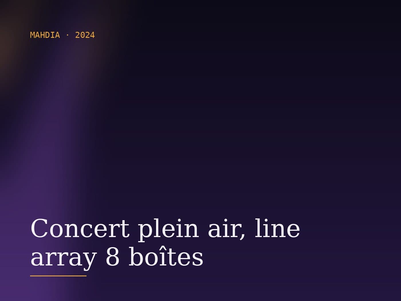 Concert plein air, line array 8 boîtes